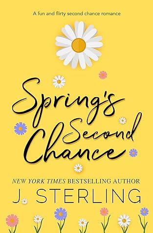 Spring's Second Chance (Fun For the Holidays, #5)