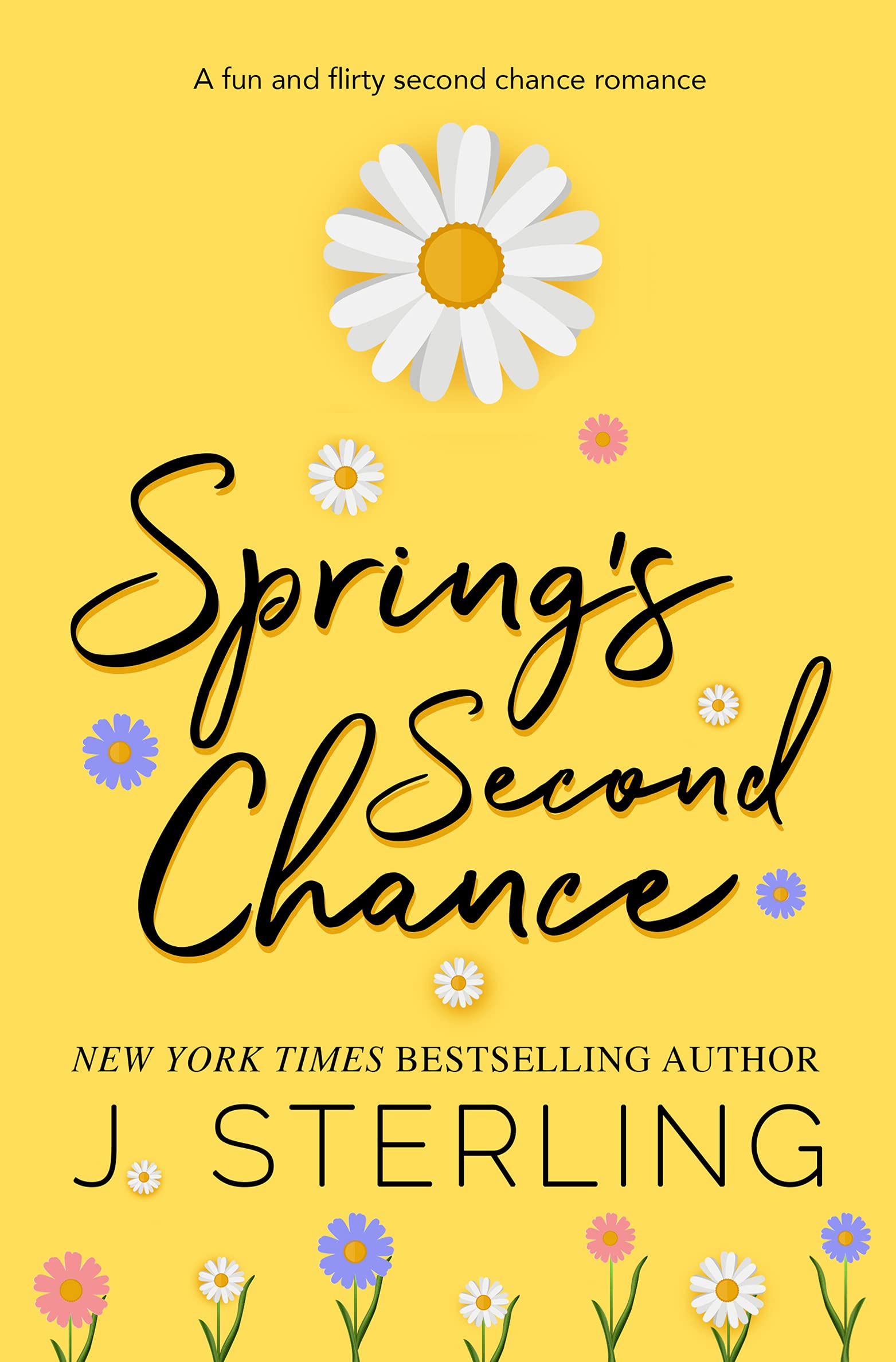 Spring's Second Chance (Fun For the Holidays #5)