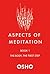 Aspects of Meditation Book 1