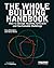 The Whole Building Handbook: How to Design Healthy, Efficient and Sustainable Buildings