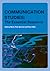 Communication Studies: The Essential Resource