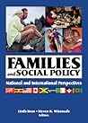 Families and Social Policy: National and International Perspectives