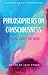 Philosophers on Consciousness: Talking about the Mind (Talking about Philosophy)