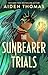 The Sunbearer Trials (The S...