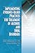 Implementing Evidence-Based Practices for Treatment of Alcohol and Drug Disorders