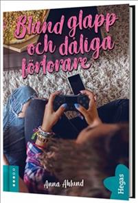 Bland glapp och dåliga förlorare (Fixa!, #2)