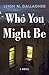 Who You Might Be