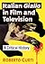 Italian Giallo in Film and Television: A Critical History