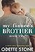 My Fiancé's Brother by Odette Stone