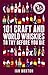 101 Craft and World Whiskies to Try Before You Die (101 Whiskies)