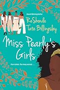 Miss Pearly's Girls: A Captivating Tale of Family Healing