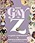 From Gay to Z by Justin Sayre