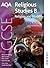 AQA GCSE Religious Studies B - Religion and Morality by Anne  Jordan
