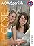 AQA GCSE Spanish by John Halksworth