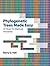 Phylogenetic Trees Made Eas...