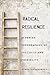 Radical Resilience by Othon Alexandrakis