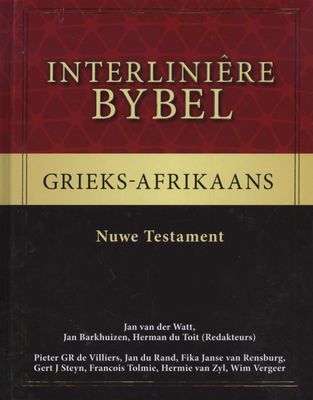 Interliniêre Bybel Grieks-Afrikaans Nuwe Testament (Hardcover)