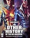 The Other History of the DC Universe by John Ridley
