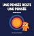 Une pensée reste une pensée