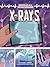 X-Rays by Rachael L. Thomas