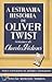 A Estranha História de Oliver Twist