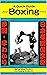 Boxing: A Quick Guide