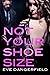 Not Your Shoe Size (Act Your Age #1.5)