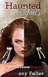 Haunted Dolls: A Lesbian Horror Romance Book cover for Haunted Dolls: A Lesbian Horror Romance