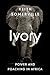 Ivory: Power and Poaching i...