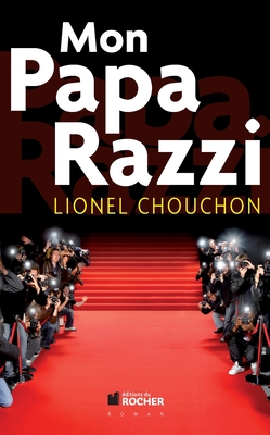 Mon Papa Razzi