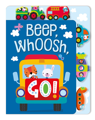 Beep, Whoosh, GO! (Board Book)