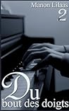 Du bout des doigts: Tome 2 (French Edition)