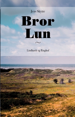 Bror Lun (Danish Edition)