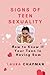Signs of teen sexuality: Ho...