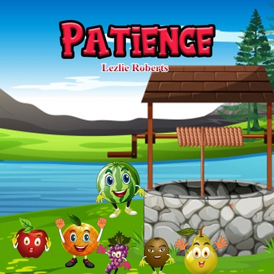 Patience is Good: Fruit Clique shows Patience