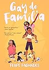 Gay de família by Felipe Fagundes