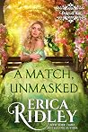 A Match, Unmasked