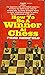How to be a Winner at Chess