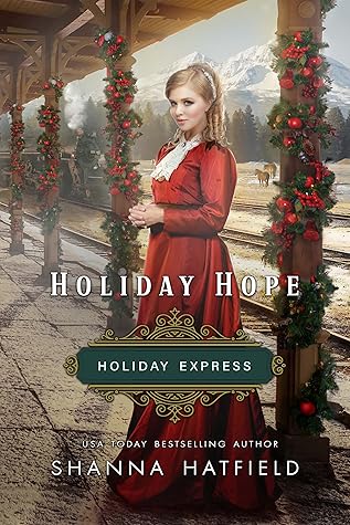 Holiday Hope (Holiday Express #1)
