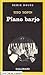 Piano barjo (SERIE NOIRE 1)