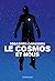 Le Cosmos et Nous by Sébastien Carassou Le Cosmos et Nous by Sébastien Carassou