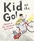 Kid on the Go! Memoir of My Childhood and Youth by Neill McKee