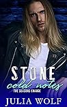 Stone Cold Notes by Julia  Wolf