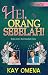 Hei, Orang Sebelah by Kay Omena