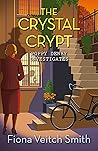 The Crystal Crypt by Fiona Veitch Smith