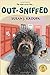 Out-Sniffed (Doodlebugged M...