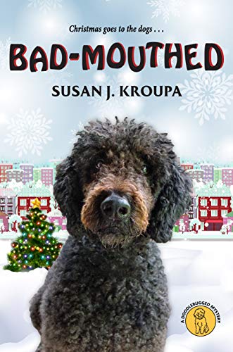 Bad-Mouthed (Doodlebugged Mysteries Book 4)