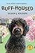 Ruff-Housed (Doodlebugged M...