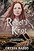 Rebel's Knot: Romantic historical suspense (Quest for the Three Kingdoms)
