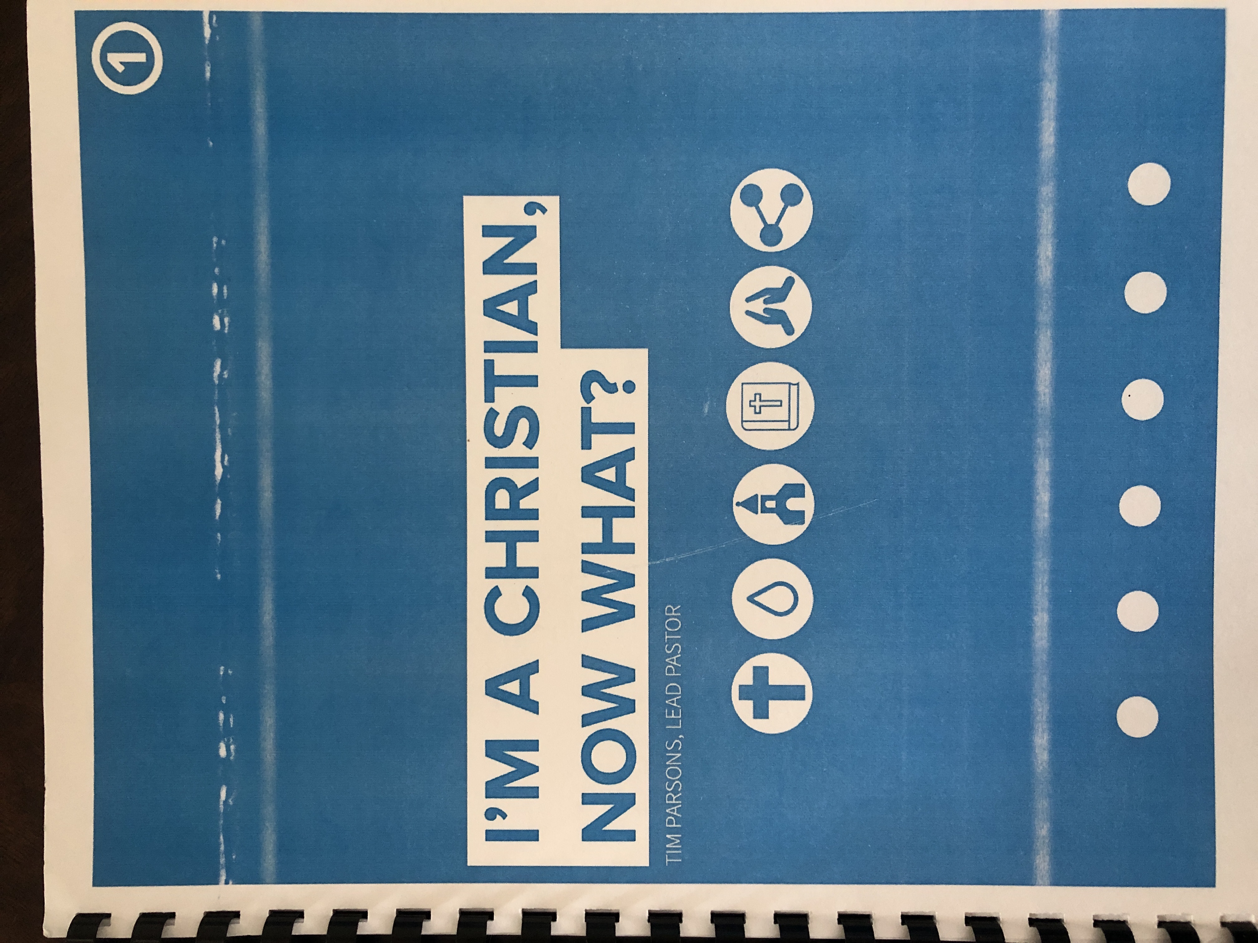 I’M A CHRISTIAN, NOW WHAT? (CPC #1)